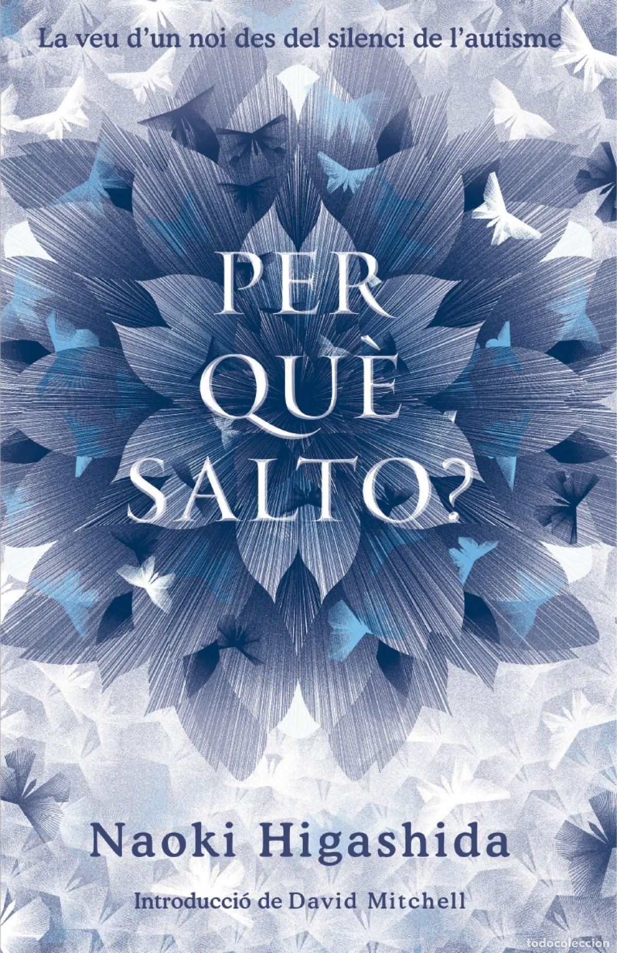Libros: PER QU&Egrave; SALTO? - Higashida, Naoki - Foto 1