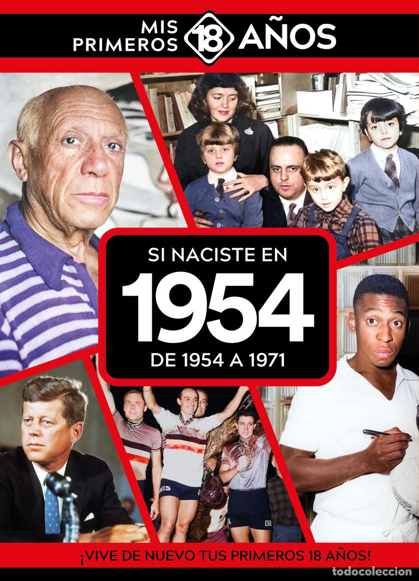 B&uuml;cher: SI NACISTE EN 1954: DE 1954 A 1971 - AA.VV.