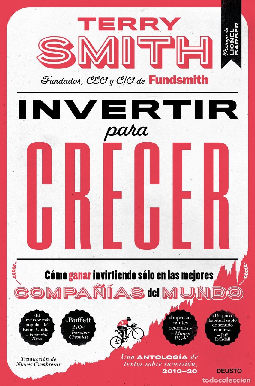 Libri: INVERTIR PARA CRECER - Smith, Terry