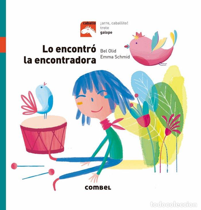Libri: LO ENCONTR&Oacute; LA ENCONTRADORA - Olid Baez, Bel