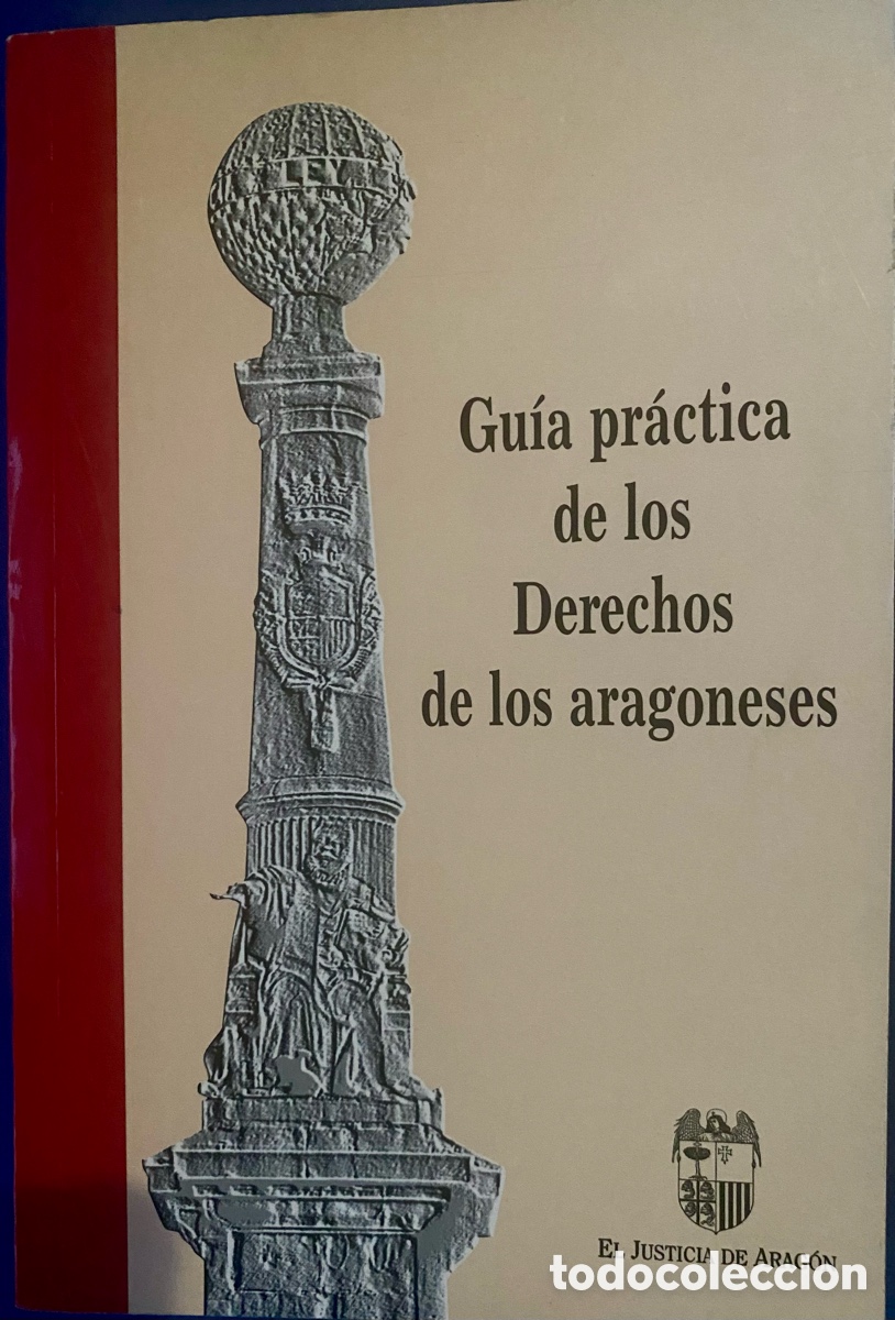 Libros: Gu&iacute;a pr&aacute;ctica de los derechos de los aragoneses - Foto 1