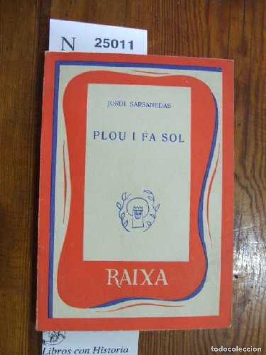 Libros: PLOU I FA SOL - Sarsanedas, Jordi - Foto 1