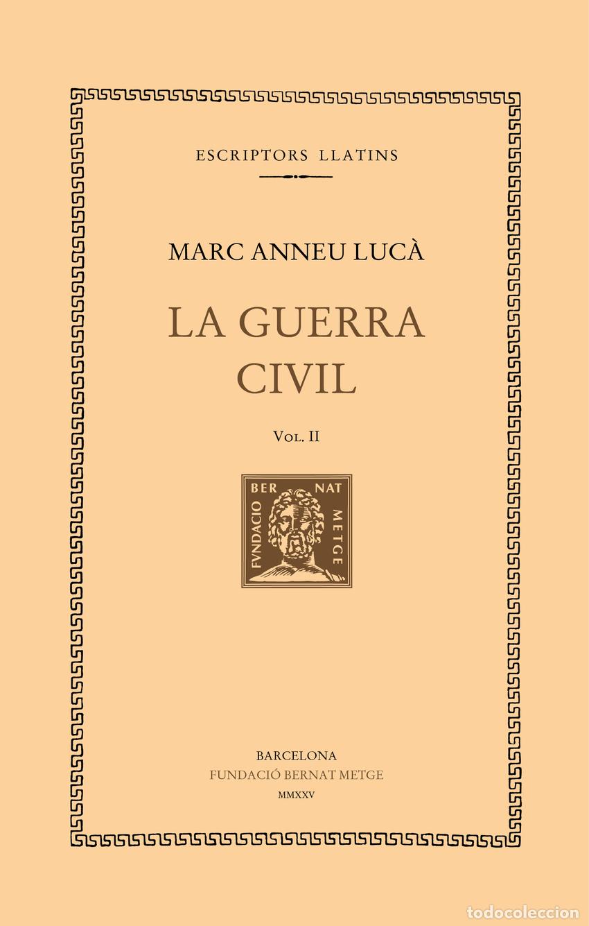 B&uuml;cher: LA GUERRA CIVIL (VOL. II) - Luc&agrave;, Marc Anneu