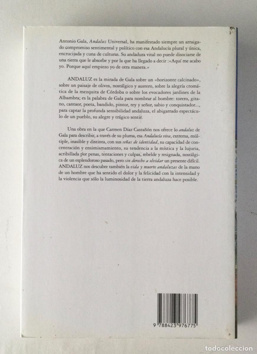 Libros: Andaluz. Antonio Gala. NUEVO. - Foto 2
