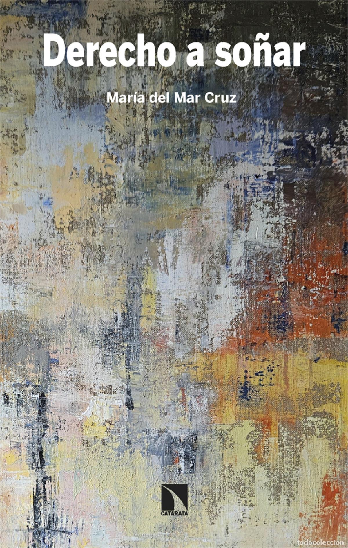 Libri: DERECHO A SO&Ntilde;AR - Cruuz, Maria Del Mar