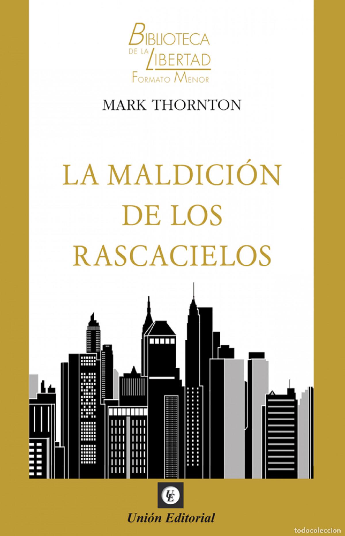 B&uuml;cher: LA MALDICI&Oacute;N DE LOS RASCACIELOS - Thornton, Mark