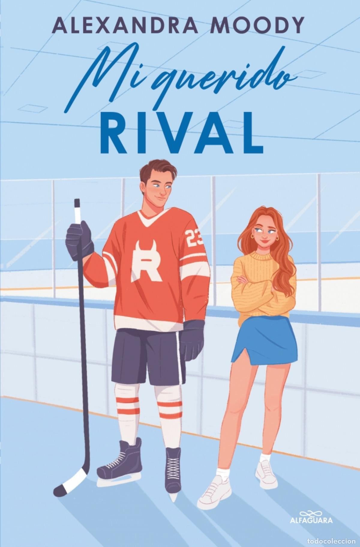 Libros: MI QUERIDO RIVAL - Moody, Alexandra - Foto 1
