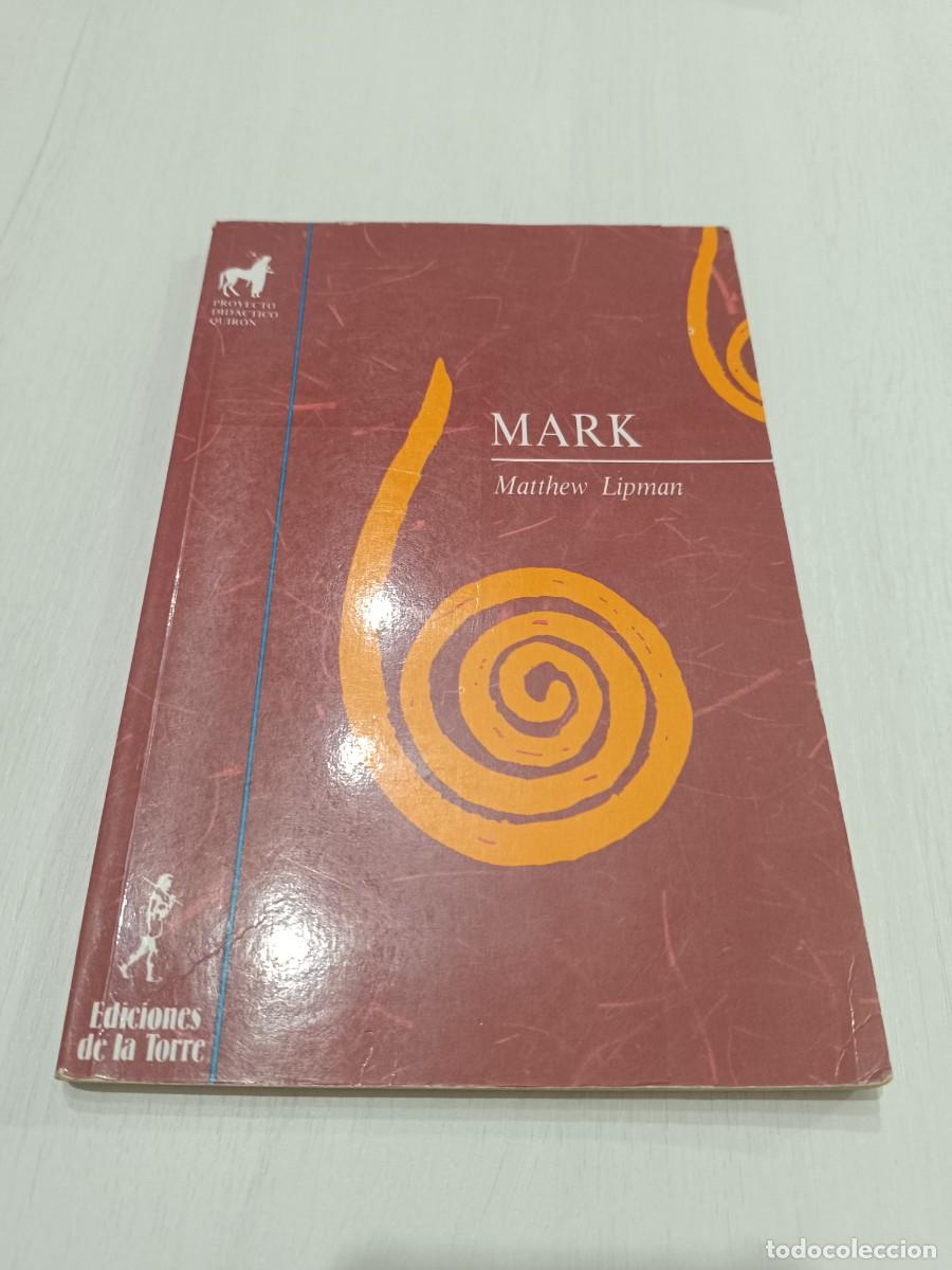 Libros: MARK. MATTHEW LIPMAN - Foto 1