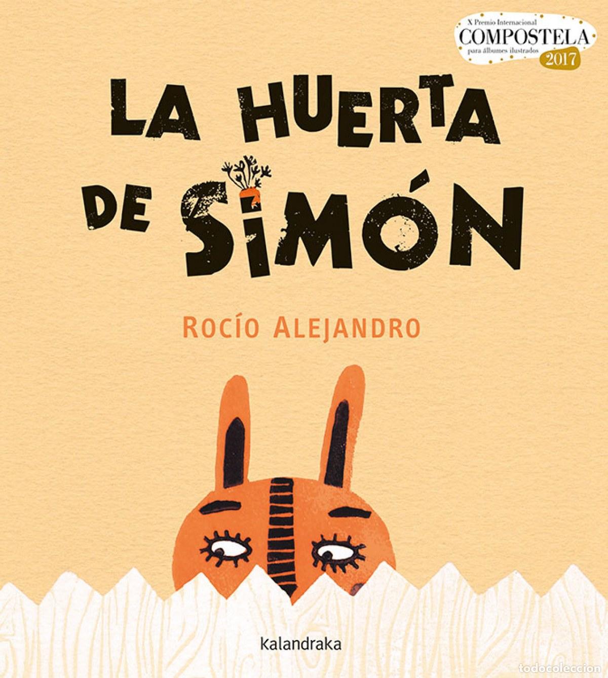Libros: LA HUERTA DE SIMON - Alejandro, Rocio - Foto 1