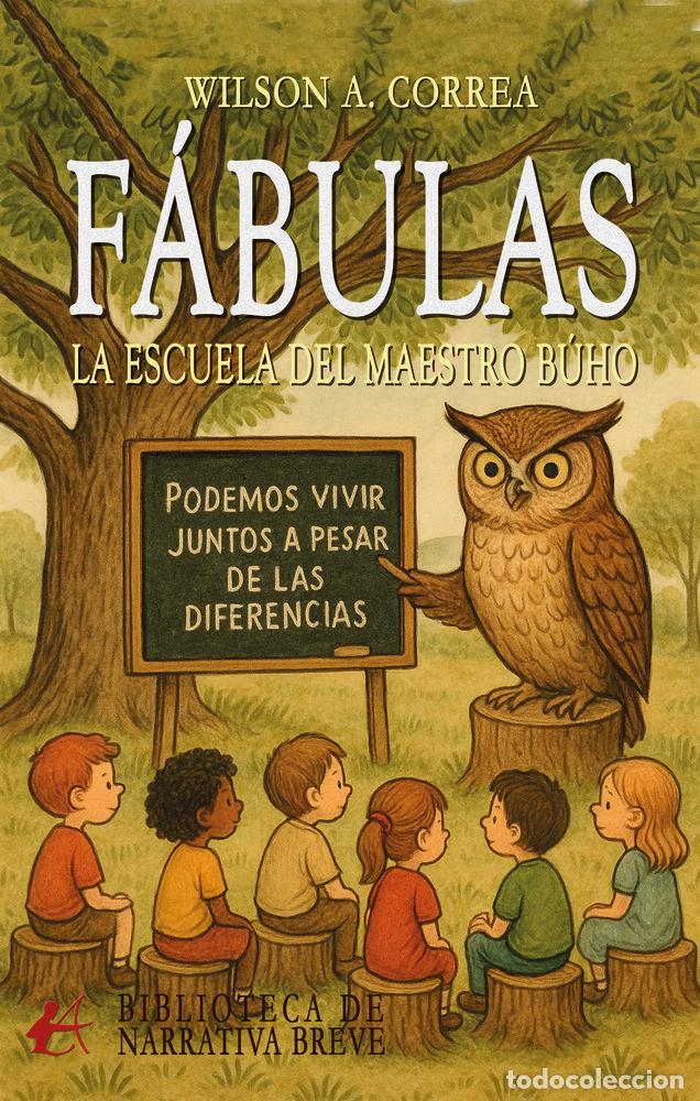 B&uuml;cher: F&Aacute;BULAS. LA ESCUELA DEL MAESTRO B&Uacute;HO - CORREA, WILSON A