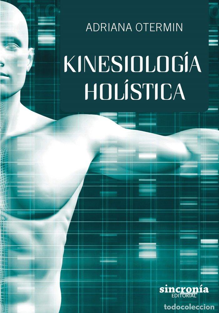 Libri: KINESIOLOGIA HOLISTICA - OTERMIN, ADRIANA