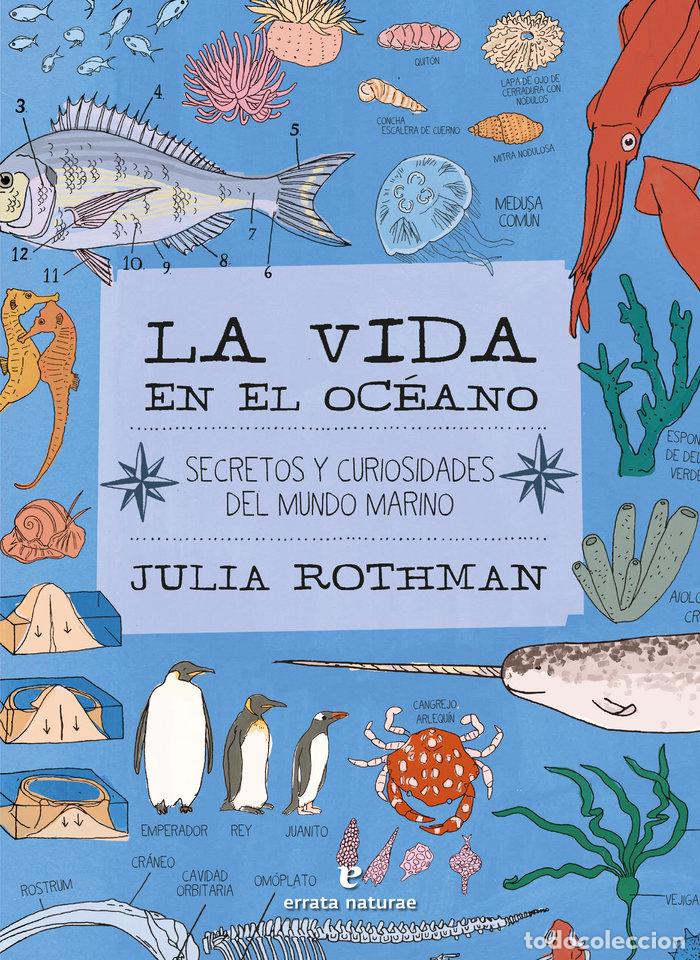 Libros: LA VIDA EN EL OC&Eacute;ANO - Rothman, Julia - Foto 1