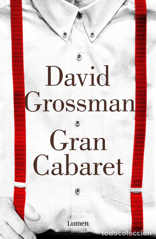 Libros: GRAN CABARET - Grossman, David - Foto 1