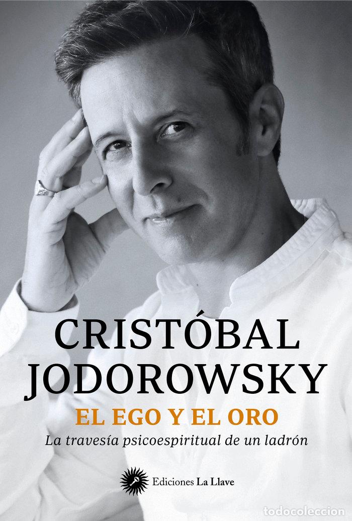 Libros: EL EGO Y EL ORO - JODOROWSKY, CRIST&Oacute;BAL - Foto 1