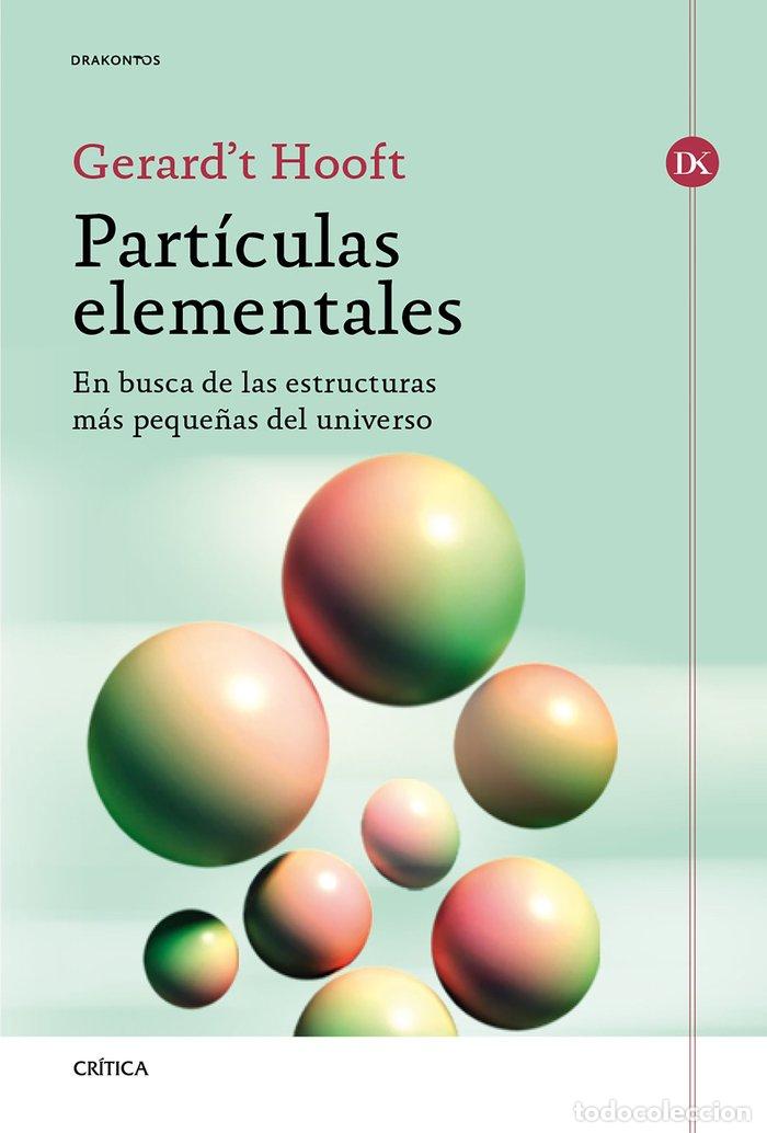 Libros: PART&Iacute;CULAS ELEMENTALES - Hooft, Gerard&acute;t - Foto 1