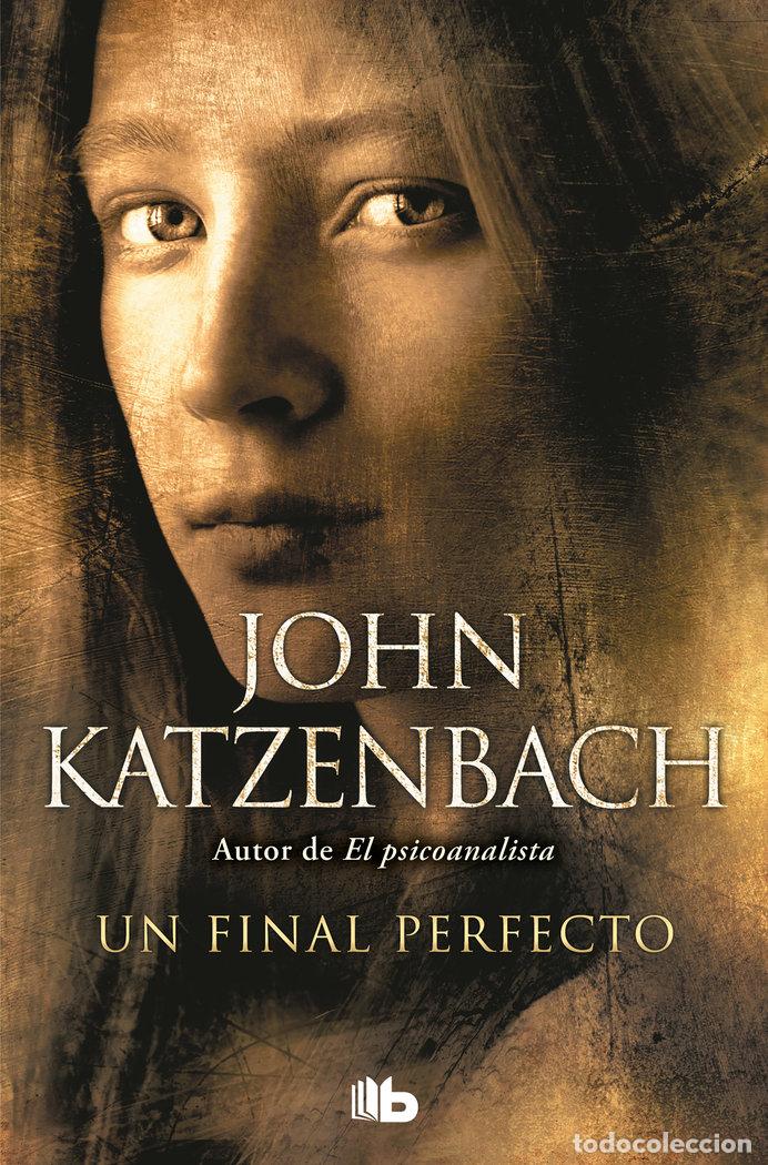 Libros: UN FINAL PERFECTO - Katzenbach, John - Foto 1