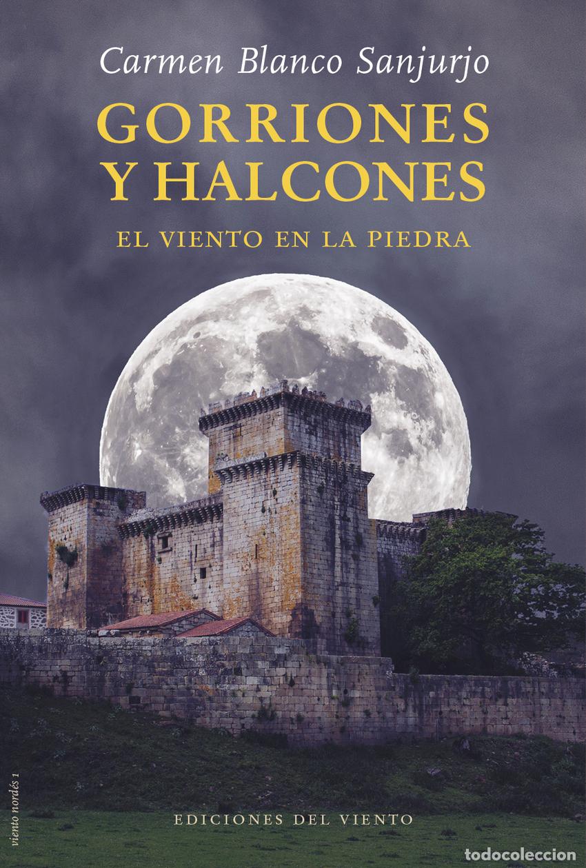books: GORRIONES Y HALCONES - Blanco Sanjurjo, Carmen