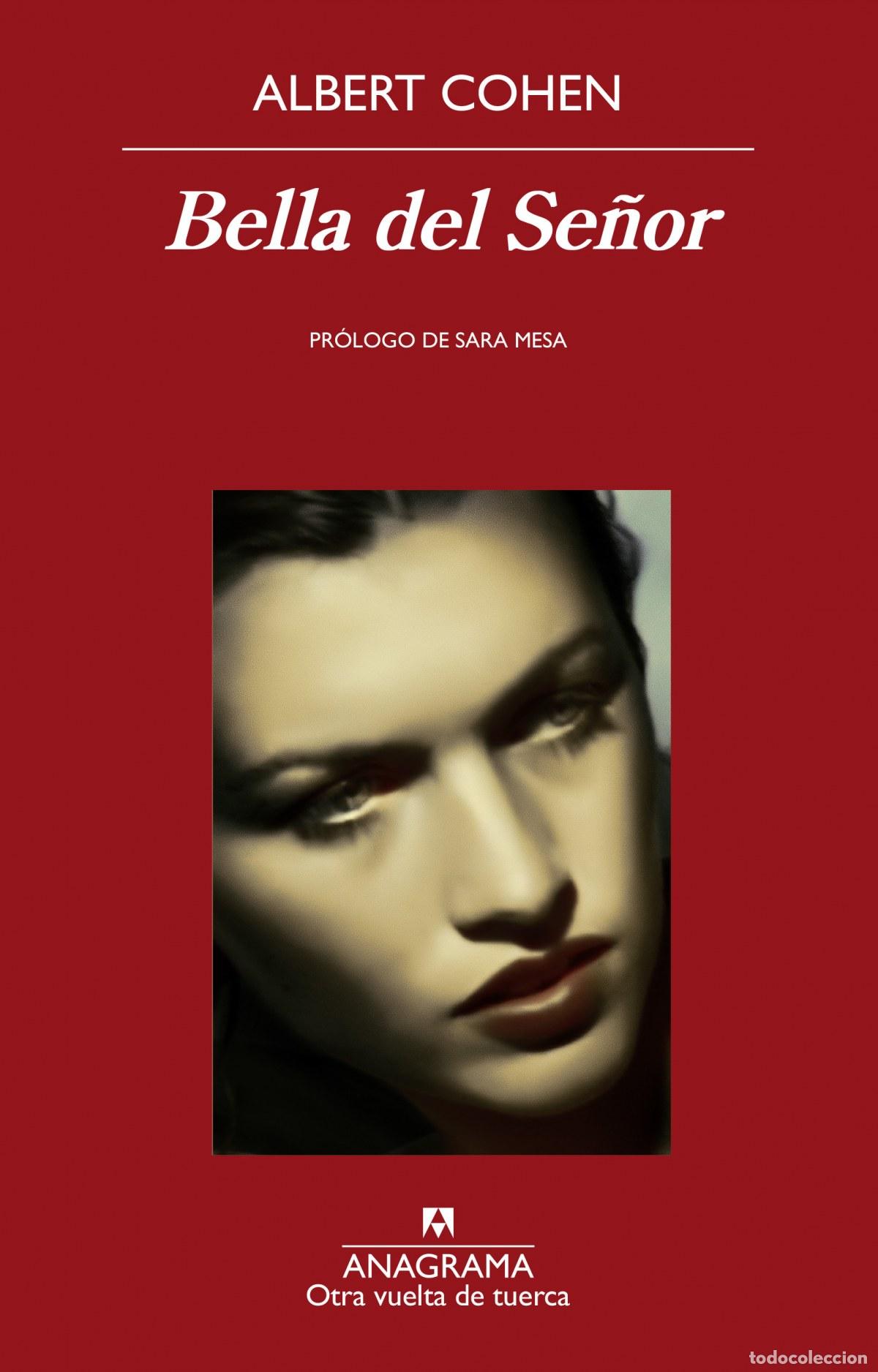 Libros: BELLA DEL SE&Ntilde;OR - Cohen, Albert - Foto 1