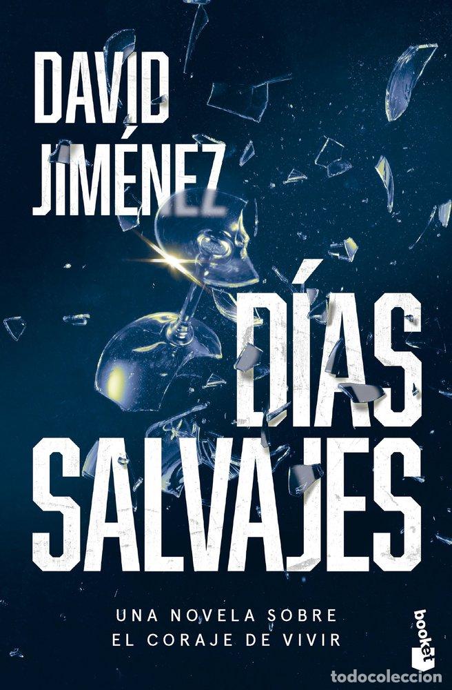 Libros: D&Iacute;AS SALVAJES - Jim&eacute;nez, David - Foto 1