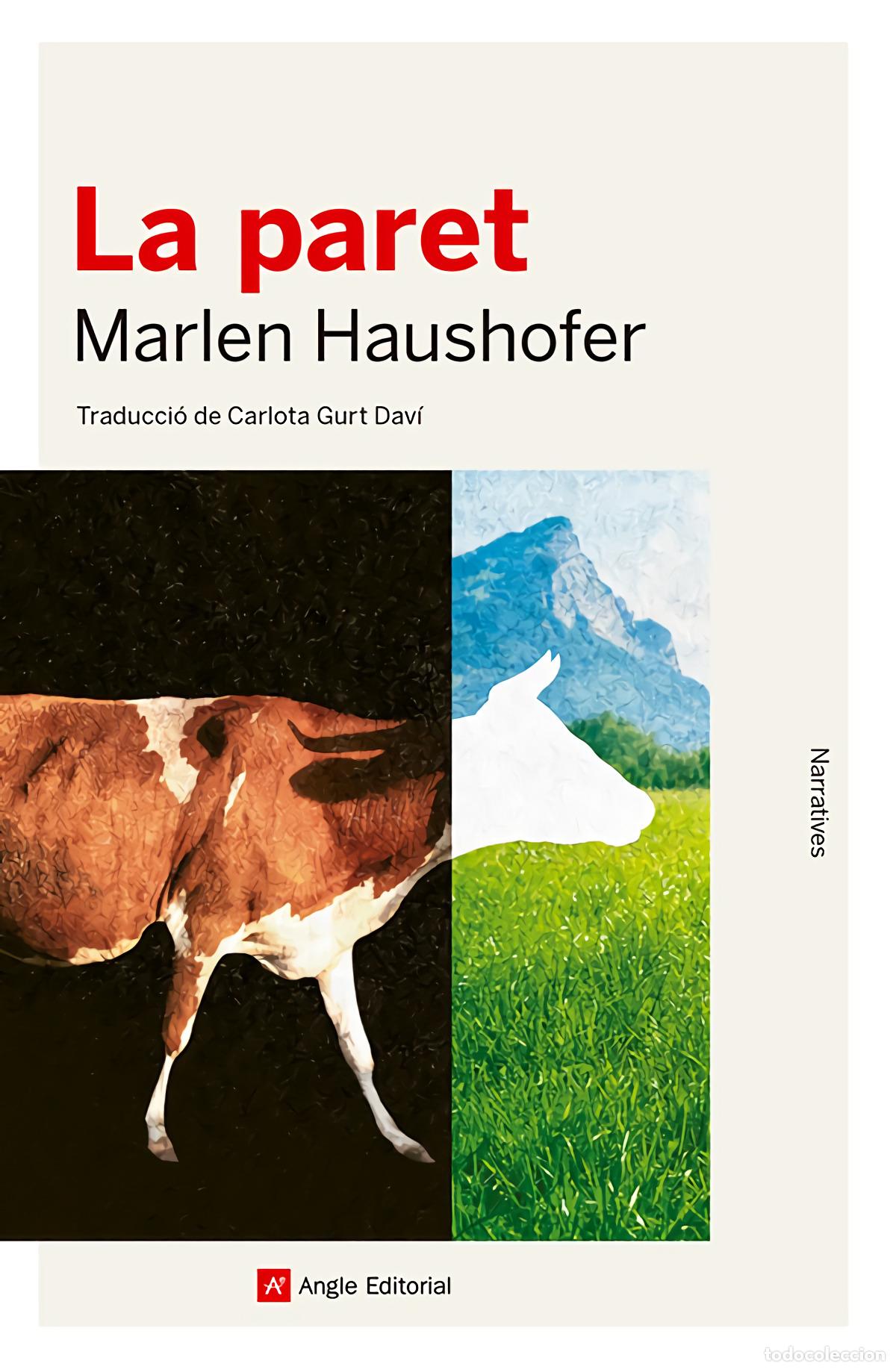 LA PARET - Haushofer, Marlen