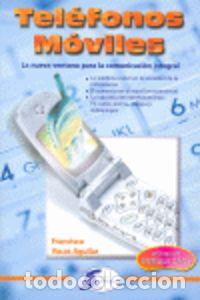 Libros: TEL&Eacute;FONOS M&Oacute;VILES - Vacas Aguilar, Francisco