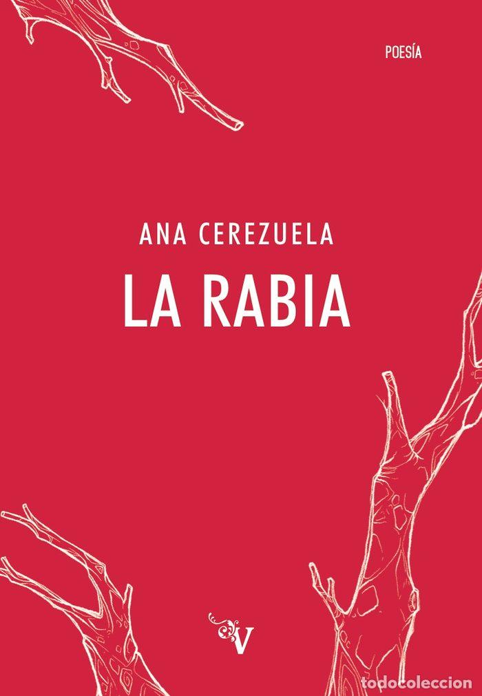B&uuml;cher: LA RABIA - Cerezuela, Ana