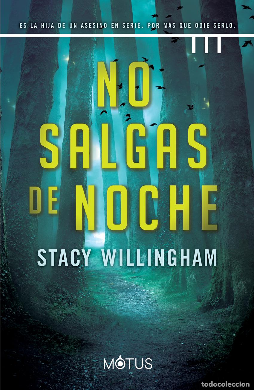 Libros: NO SALGAS DE NOCHE - Willingham, Stacy - Foto 1
