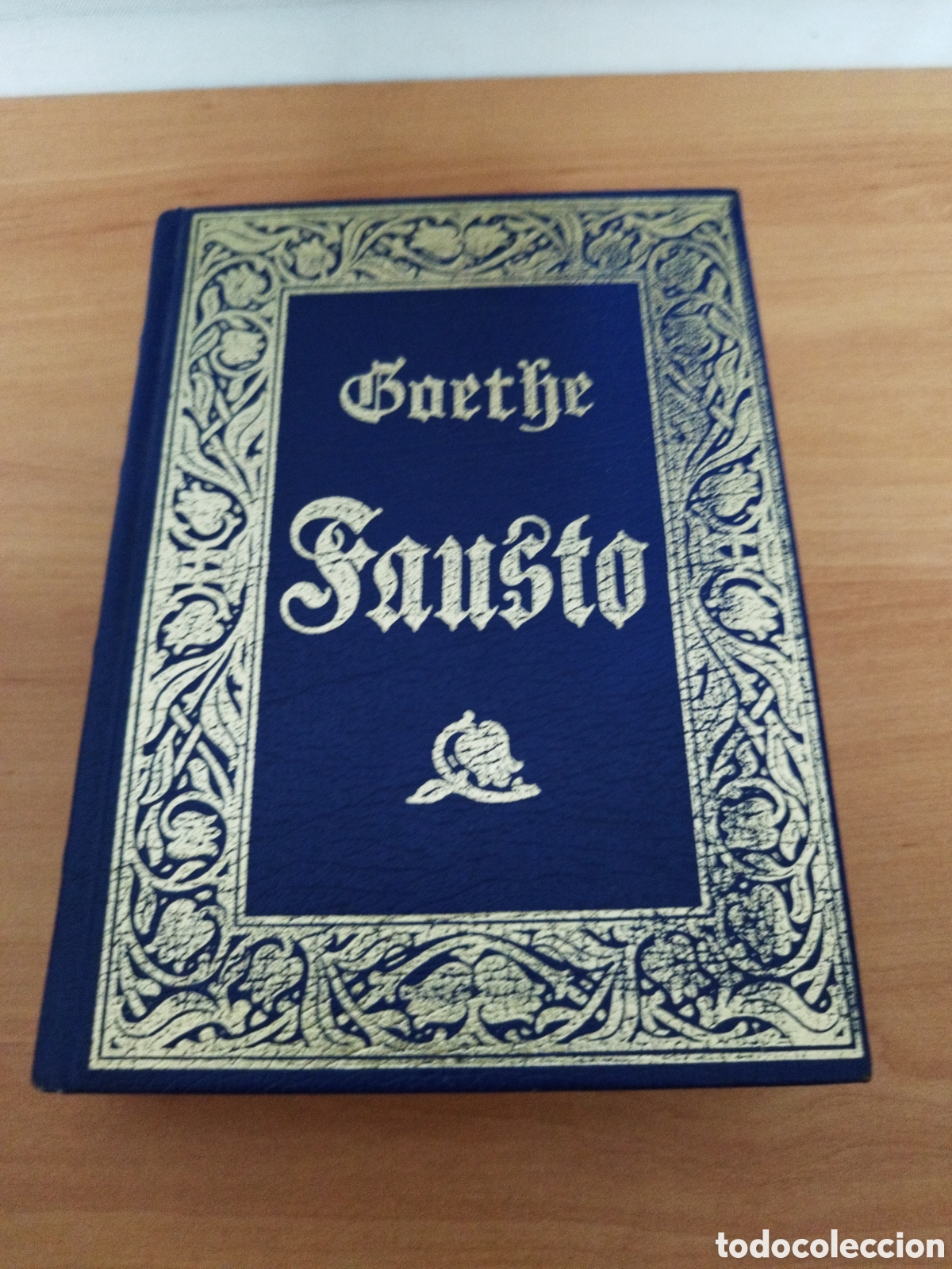 Libros: Libro Goethe Fausto ....... - Foto 1