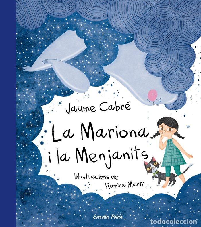 Libri: LA MARIONA I LA MENJANITS - Cabre, Jaume