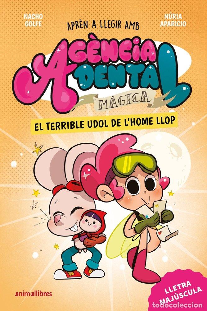 books: EL TERRIBLE UDOL DE L&acute;HOME LLOP - Golfe, Nacho