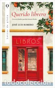 Libros: QUERIDO LIBRERO - Romero, Jos&eacute; Luis - Foto 1