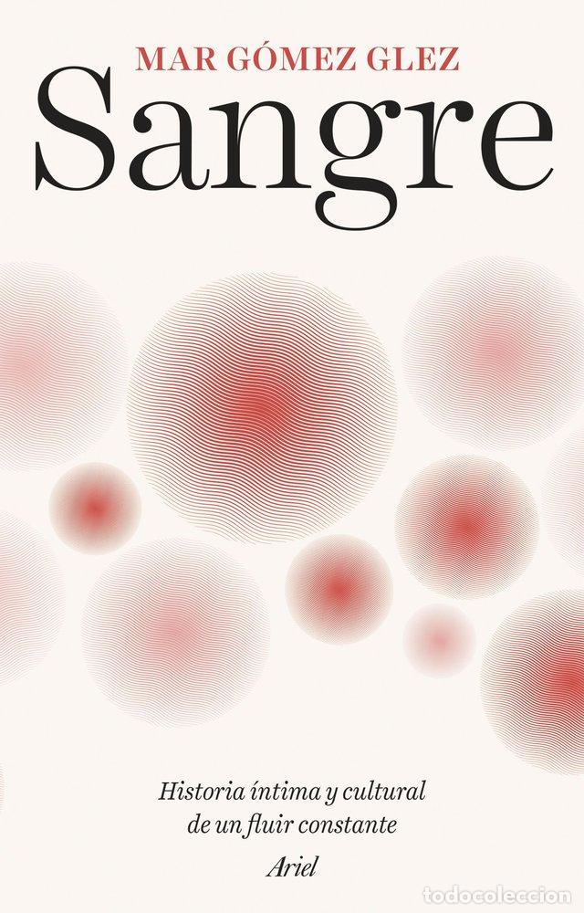 Libros: SANGRE - G&oacute;mez Glez, Mar - Foto 1