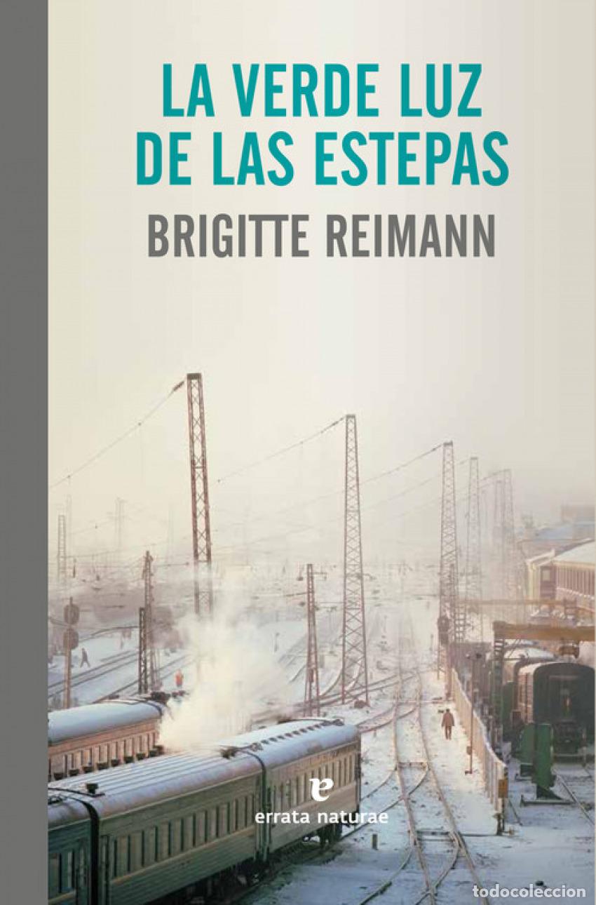 B&uuml;cher: LA VERDE LUZ DE LAS ESTEPAS - Reinmann, Brigitte