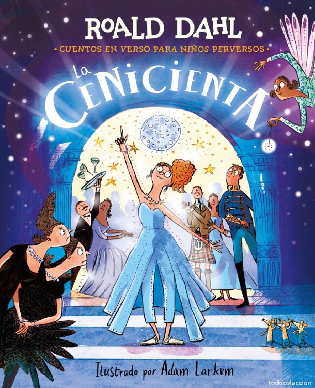 Libros: LA CENICIENTA EN VERSO - Dahl, Roald - Foto 1