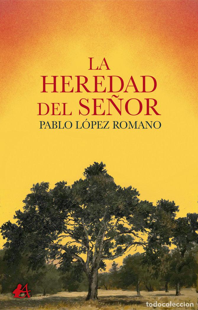Libros: LA HEREDAD DEL SE&Ntilde;OR - Lopez, Pablo - Foto 1