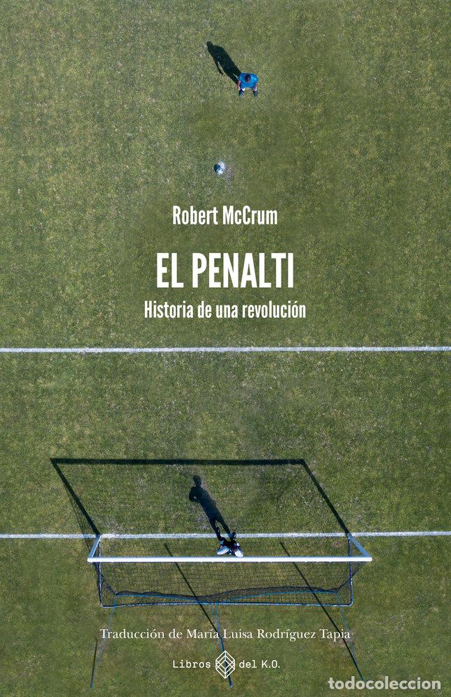 Libros: PENALTI, EL - McCrum, Robert - Foto 1