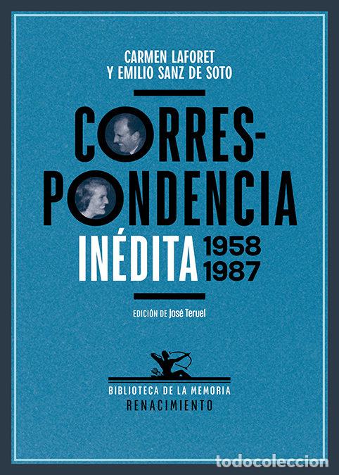 Libri: CORRESPONDENCIA IN&Eacute;DITA 1958-1987 - Laforet, Carmen