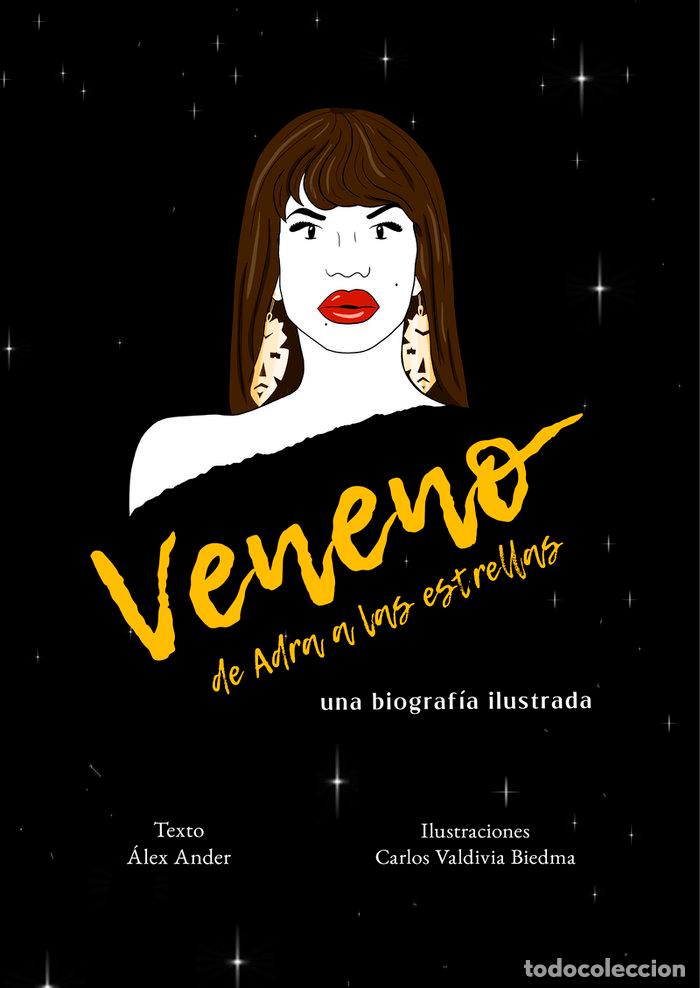 books: VENENO. DE ADRA A LAS ESTRELLAS - Ander &Aacute;lex