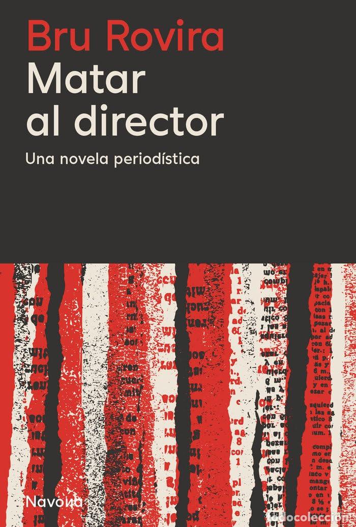 Libros: Matar al director - Rovira, Bru - Foto 1