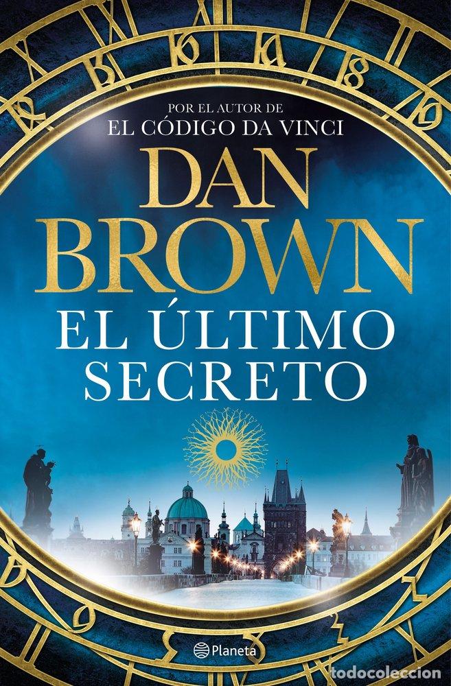 Libros: EL &Uacute;LTIMO SECRETO - Brown, Dan - Foto 1