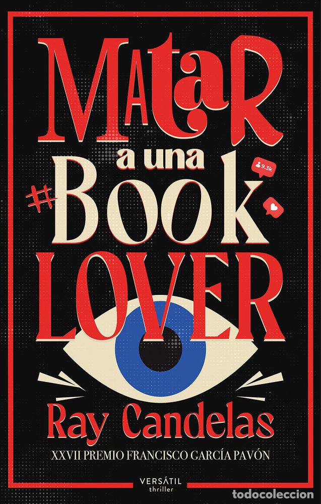 Libros: MATAR A UNA BOOKLOVER - Candelas, Ray - Foto 1