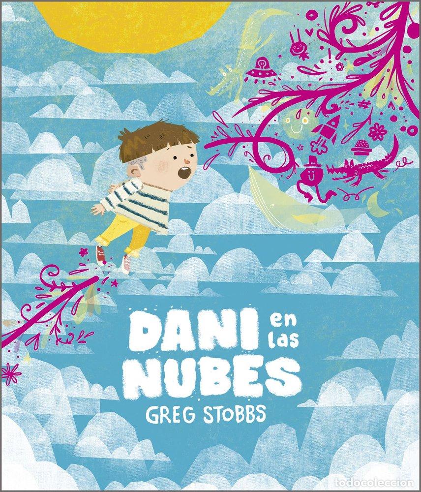 Libros: DANI EN LAS NUBES - Stobbs, Greg - Foto 1