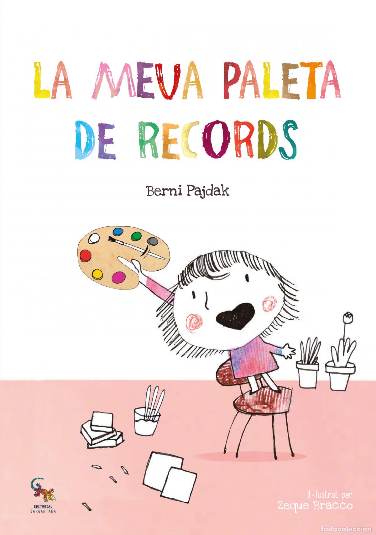 Libri: LA MEVA PALETA DE RECORDS - Pajdak, Berni