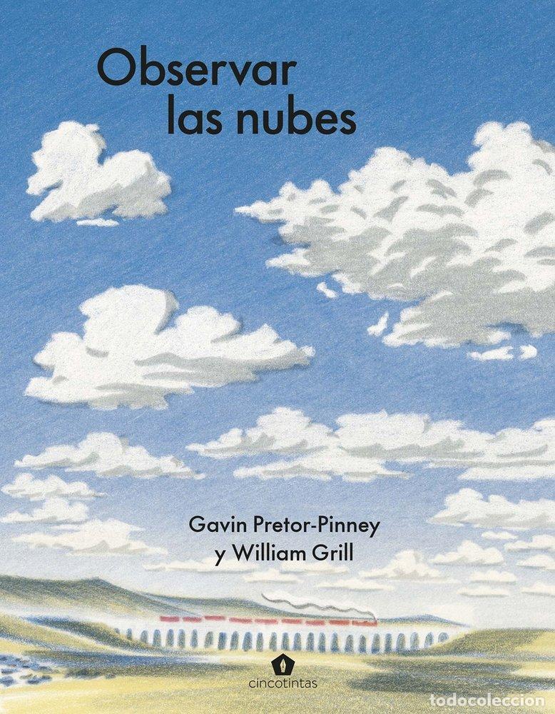 Libros: OBSERVAR LAS NUBES - Pretor Pinney, Gavin - Foto 1