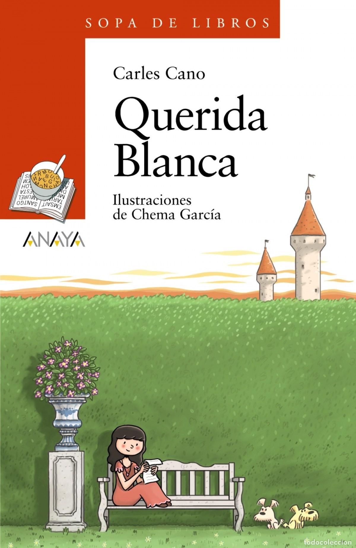 Libros: QUERIDA BLANCA - Cano, Carles - Foto 1