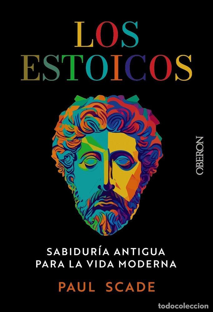 Libros: LOS ESTOICOS - Scade, Paul - Foto 1