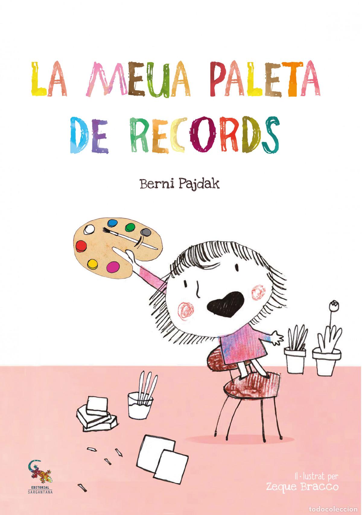 Libri: LA MEUA PALETA DE RECORDS - Pajdak, Berni