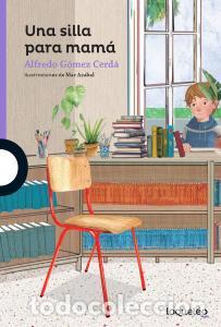 Livres: UNA SILLA PARA MAM&Aacute; - Gomez Cerda, Alfredo