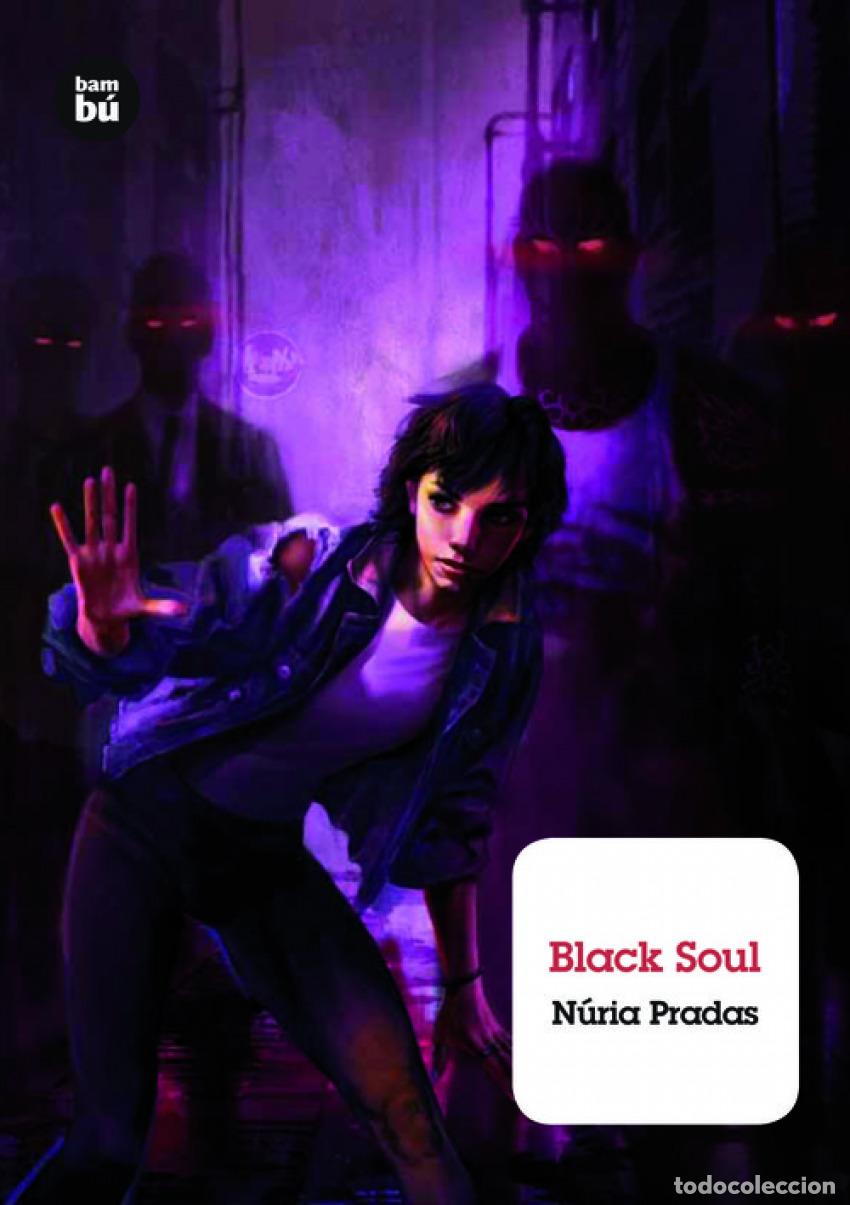 Libros: BLACK SOUL - Pradas, Nuria - Foto 1