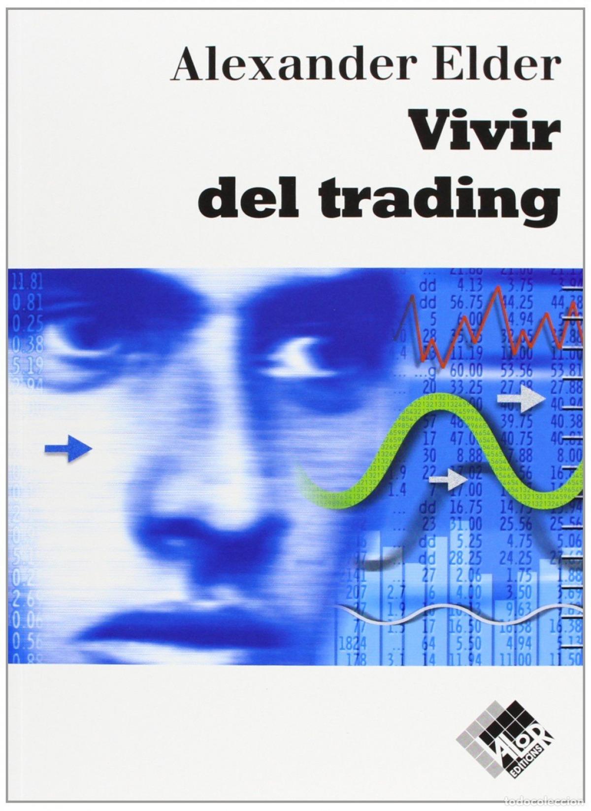 Libros: VIVIR DEL TRADING - Elder, Alexander - Foto 1